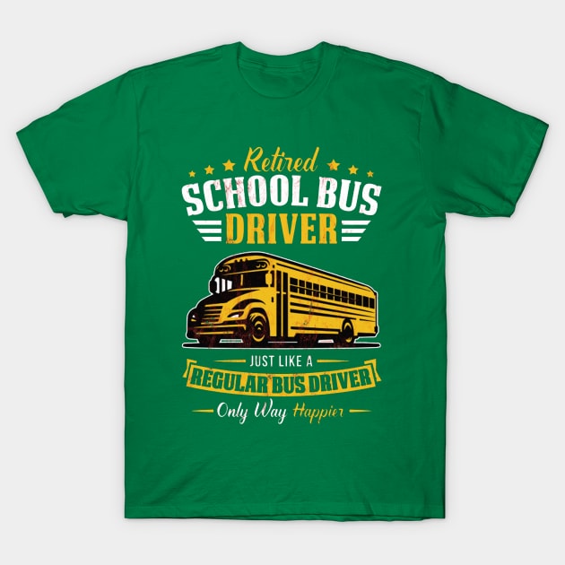 Green t-shirt with yellow school bus graphic and "Retired School Bus Driver" text, cotton casual wear.