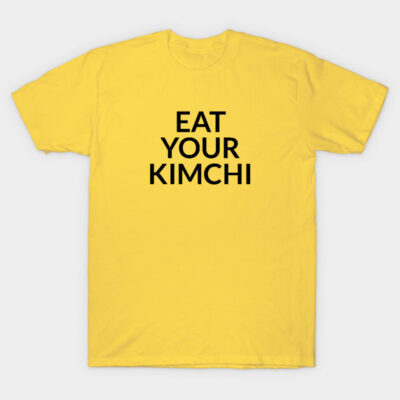 Yellow cotton t-shirt with "Eat Your Kimchi" text, casual style, perfect for everyday wear and comfort.