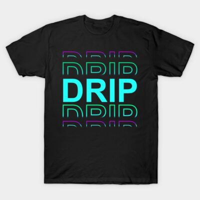 Black t-shirt with vibrant "DRIP" graphic in blue and purple, casual style, soft cotton material, unisex design.