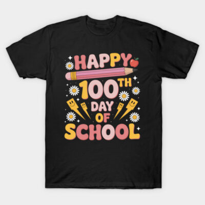 Black t-shirt with "Happy 100th Day of School" design, featuring colorful text, pencil, and school-themed graphics.