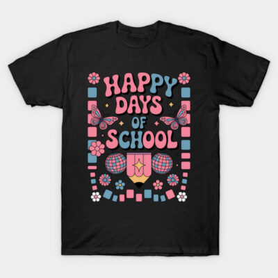 Black "Happy Days of School" t-shirt with colorful retro design, featuring butterflies, flowers, and geometric shapes.
