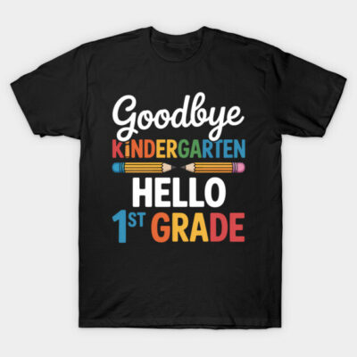 Black t-shirt with "Goodbye Kindergarten, Hello 1st Grade" colorful text, ideal for school transitions.