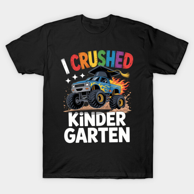 Black T-shirt with colorful "I Crushed Kindergarten" text and monster truck graphic, cotton material.