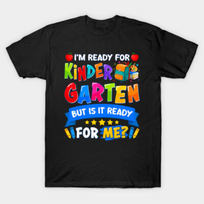 Black t-shirt with colorful kindergarten readiness print, featuring playful text and educational graphics.
