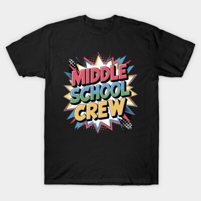 Black t-shirt with colorful "Middle School Crew" graphic, casual style, ideal for school events or everyday wear.