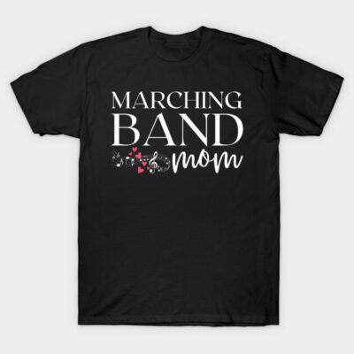 Black "Marching Band Mom" T-shirt with musical notes and heart design, perfect for casual wear and band events.