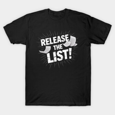 Black cotton t-shirt with bold white "Release the List" text and graphic design, casual wear.