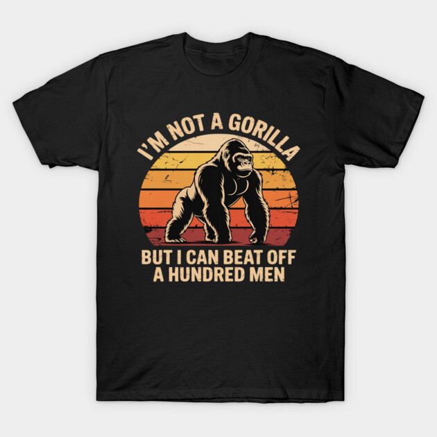 Black t-shirt with vintage gorilla graphic and humorous text, ideal for casual wear and gifting.
