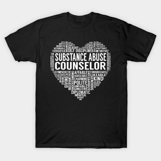 Black t-shirt with white heart-shaped text design for substance abuse counselors, made of soft cotton.