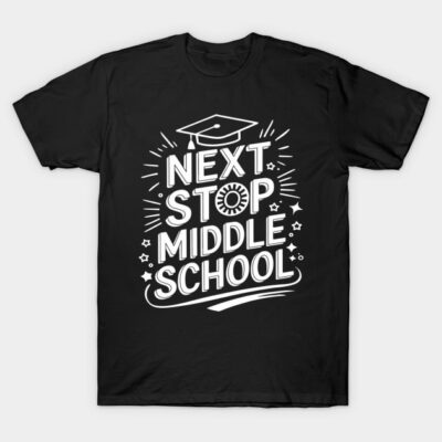 Black "Next Stop Middle School" t-shirt with white graphic, casual style, perfect for school celebrations or gifts.