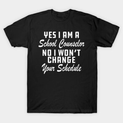 Black school counselor T-shirt with white humorous text, casual style, cotton material. Ideal for educators.