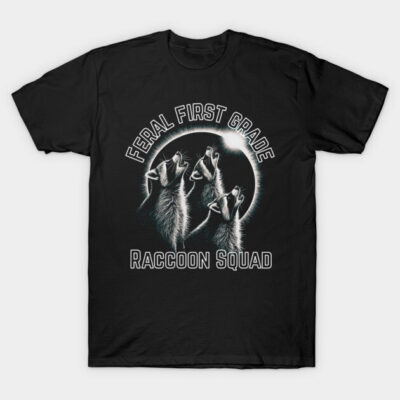 Black "Feral First Grade Raccoon Squad" T-shirt, graphic design, casual wear, cotton material, unisex style.