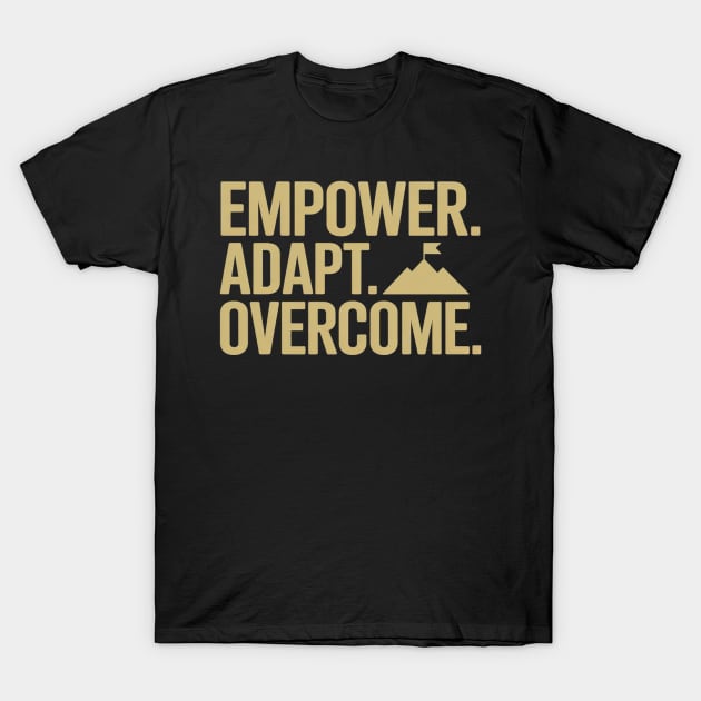 Black t-shirt with motivational "Empower. Adapt. Overcome." text, casual fit, cotton material, ideal for everyday wear.