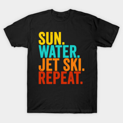 Black t-shirt with colorful "Sun. Water. Jet Ski. Repeat." text, casual summer style, perfect for beach outings.
