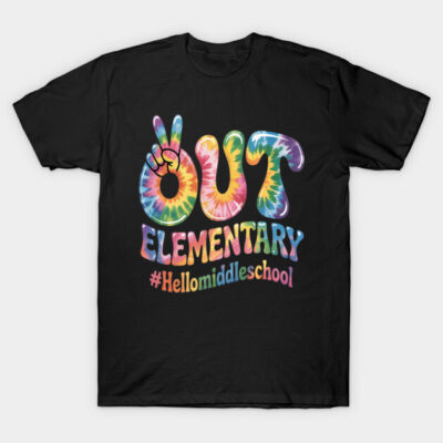 Black T-shirt with colorful tie-dye text design, "Out Elementary #Hellomiddleschool," casual wear.
