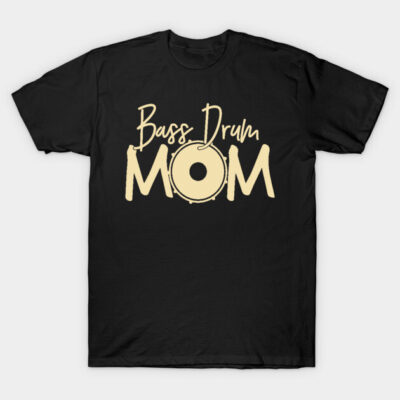 Black "Bass Drum Mom" T-shirt, beige text, casual style, perfect for music lovers, soft cotton material.