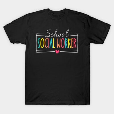 Black "School Social Worker" T-shirt with colorful text, casual style, cotton material, ideal for educational professionals.