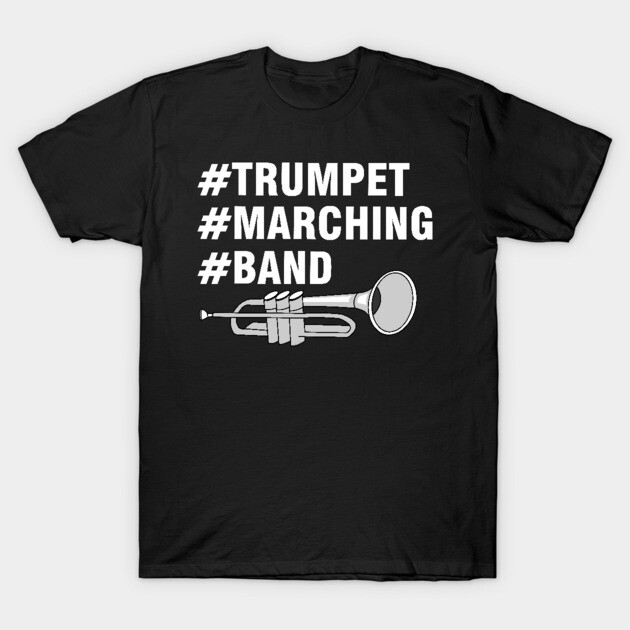 Black T-shirt with white trumpet marching band design, hashtag text, casual wear, 100% cotton, unisex.