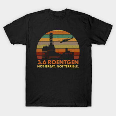 Black graphic t-shirt with vintage-style nuclear power plant design and text "3.6 Roentgen, Not Great, Not Terrible."