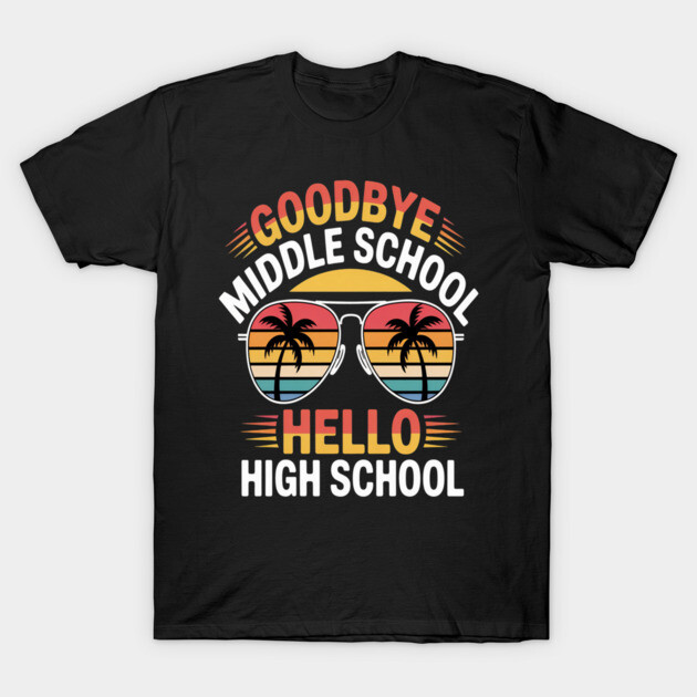Black t-shirt with "Goodbye Middle School, Hello High School" text and palm tree sunglasses graphic, casual style.