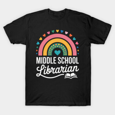 Black t-shirt with colorful rainbow hearts and "Middle School Librarian" text, casual style, cotton fabric.