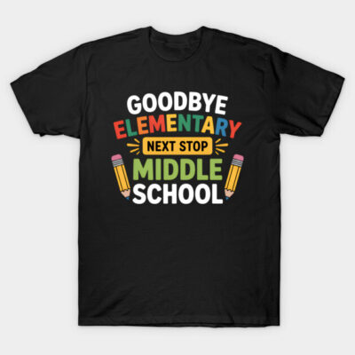 Black t-shirt with "Goodbye Elementary, Next Stop Middle School" colorful text design, ideal for school transitions.