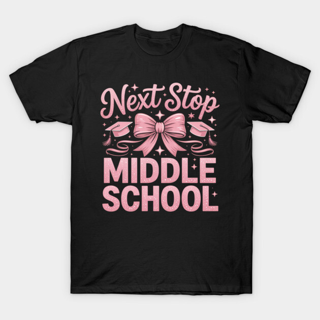 Black t-shirt with pink "Next Stop Middle School" design, featuring a bow and graduation caps, perfect for students.