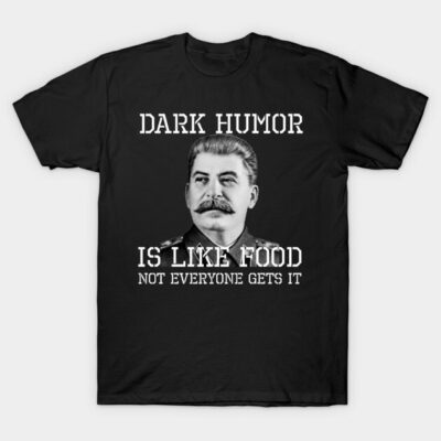 Black cotton t-shirt with dark humor quote and vintage style graphic, casual wear for humor enthusiasts.