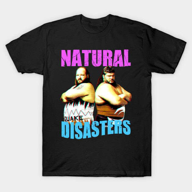 Black t-shirt with "Natural Disasters" graphic in pink and blue, featuring two figures in wrestling attire.