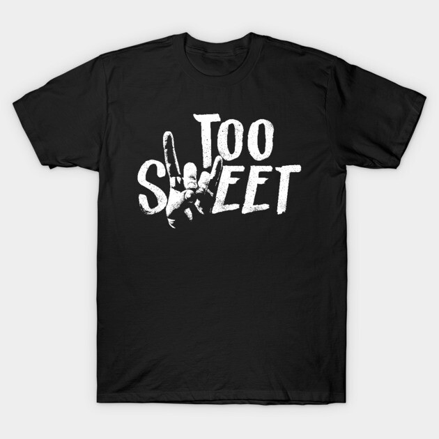 Black "Too Sweet" graphic t-shirt, casual cotton style, bold white text design, ideal for everyday wear or gifts.