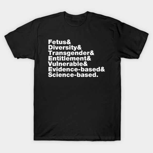 Black cotton t-shirt with white text design featuring words like diversity, transgender, and science-based. Casual wear.