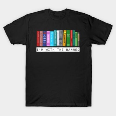 Black T-shirt with colorful book spines graphic and "I'm With The Banned" text, casual cotton wear.