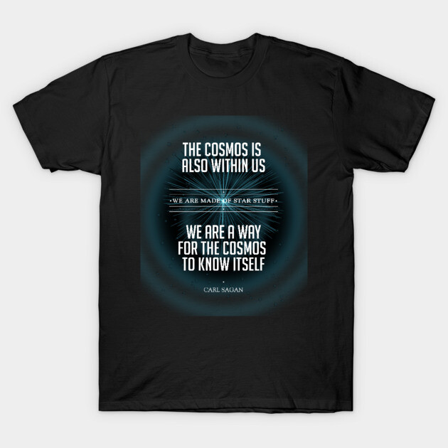 Black t-shirt with cosmic quote design, featuring celestial style and inspirational text, perfect for casual wear.