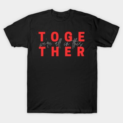 Black t-shirt with bold red "Together" print, casual style, cotton material, ideal for everyday wear.