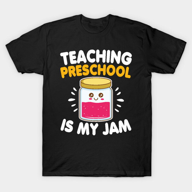 Black T-shirt with "Teaching Preschool is My Jam" graphic and playful design. Perfect for educators, casual wear.