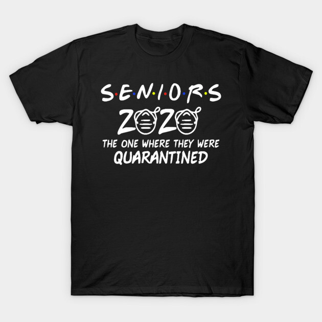 Black "Seniors 2020" quarantine-themed t-shirt with white text and graphics, made of cotton, casual style.