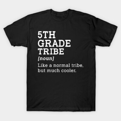 Black "5th Grade Tribe" T-shirt, casual style, featuring white text for school or casual wear.