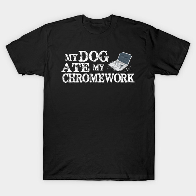 Black t-shirt with humorous "My Dog Ate My Chromework" print, casual style, perfect for tech enthusiasts.