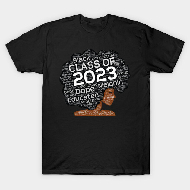 Class of 2023 Black Woman Afro T-Shirt by blackartmattersshop