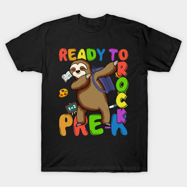 Dabbing Pre-k Sloth Back To School T-Shirt by kateeleone97023