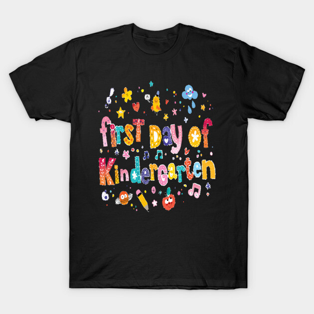 First day of kindergarten T-Shirt by Work Memes