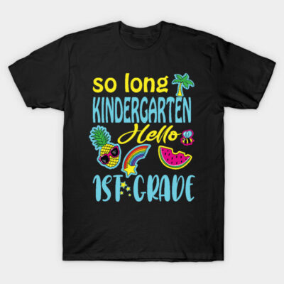 Black t-shirt with colorful "So Long Kindergarten, Hello 1st Grade" text and fun graphics, perfect for school transition.