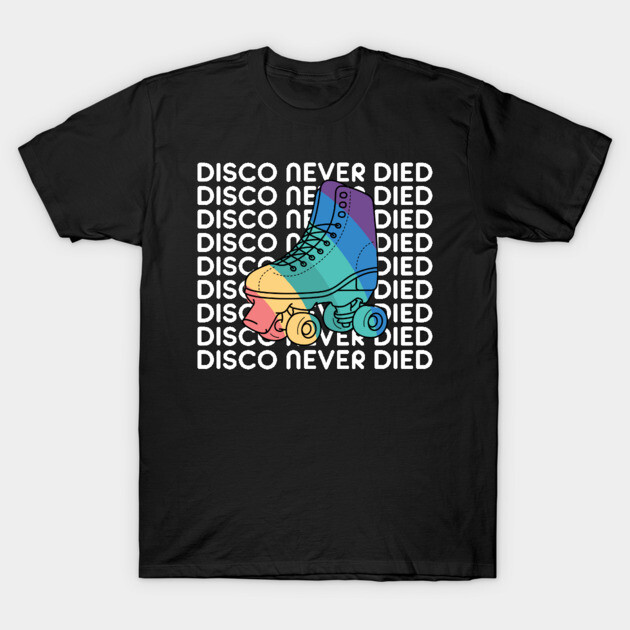 Black t-shirt featuring colorful rainbow roller skate and "Disco Never Died" text, perfect for retro style lovers.