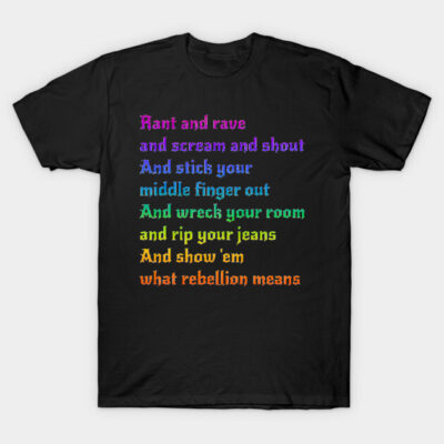 Black graphic t-shirt with colorful rebellious text, casual fit, ideal for expressing bold personality and style.