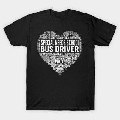 Black T-shirt with white text forming a heart, "Special Needs School Bus Driver," cotton, casual style.