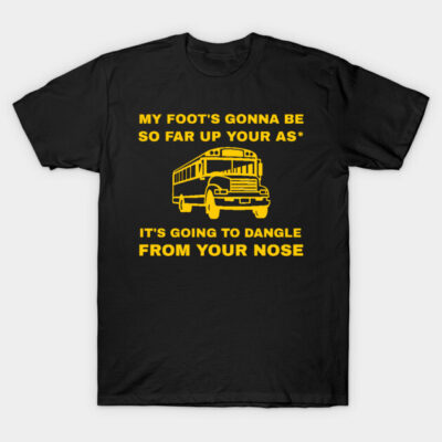Black graphic T-shirt with yellow school bus design and humorous text, casual style, soft cotton material.