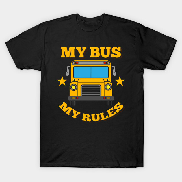 Black T-shirt with "My Bus My Rules" graphic, featuring a yellow school bus illustration, casual and comfortable.