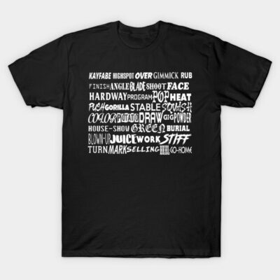 Black graphic t-shirt with wrestling terms in white text, casual style, cotton material. Perfect for fans and everyday wear.