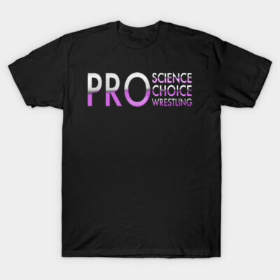 Black cotton T-shirt with "PRO Science Choice Wrestling" text in gradient white to purple, casual unisex style.