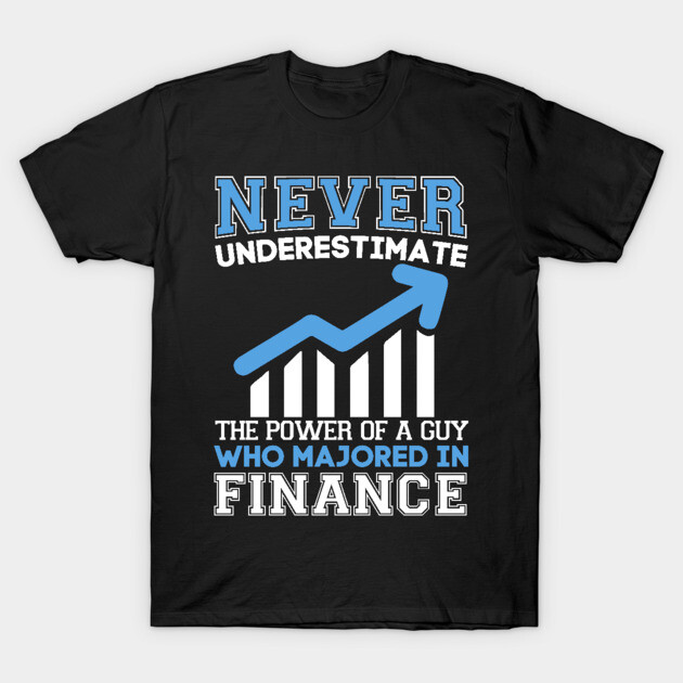 Black t-shirt with graphic text design in blue and white, suitable for finance majors, casual wear, cotton material.